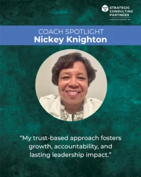 Coach Spotlight Nickey Knighton with quote
